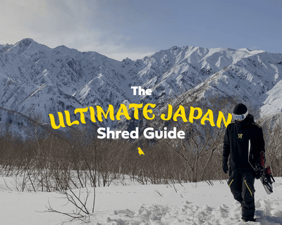 The Ultimate Japan Shred Guide